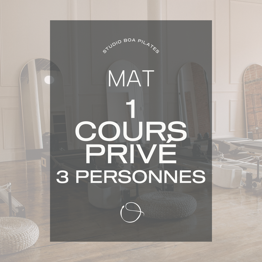 Mat - 1 Semi-Privé Pour 3 Personnes - $45/Personne